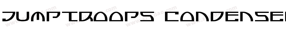 Jumptroops Condensed字体转换